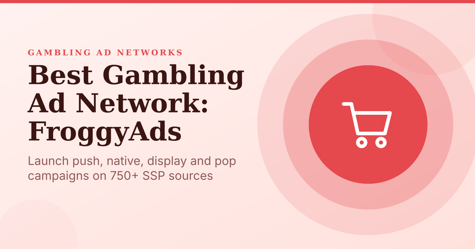 Best Gambling Ad Network: Why FroggyAds Delivers Casino Traffic That Converts
